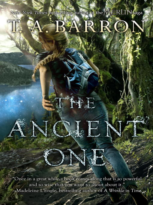 Title details for The Ancient One by T. A. Barron - Available
